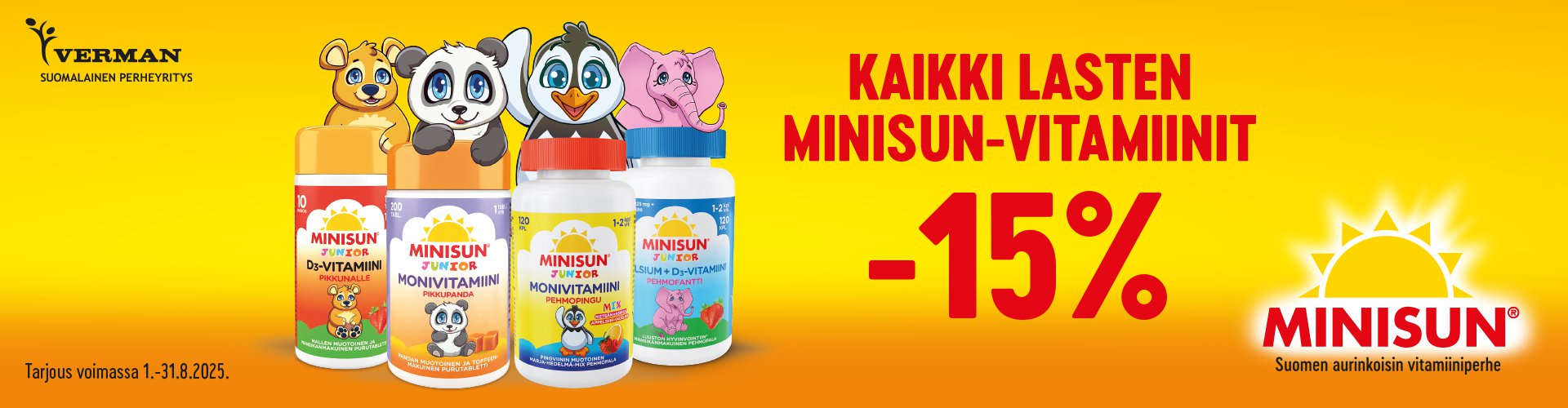 Minisun lasten vitamiinit alennuksessa -15 %. Tarjous voimassa elokuussa 2025. Suomalaisen Vermanin valmistamat D-vitamiini- ja monivitamiinit lapsille, saatavilla eri eläinhahmoilla. Minisun – Suomen aurinkoisin vitamiiniperhe.