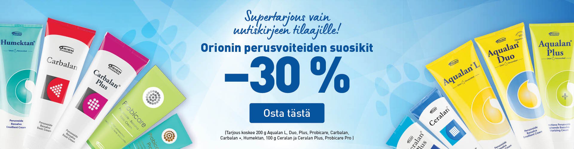 Orionin perusvoiteita edullisesti!