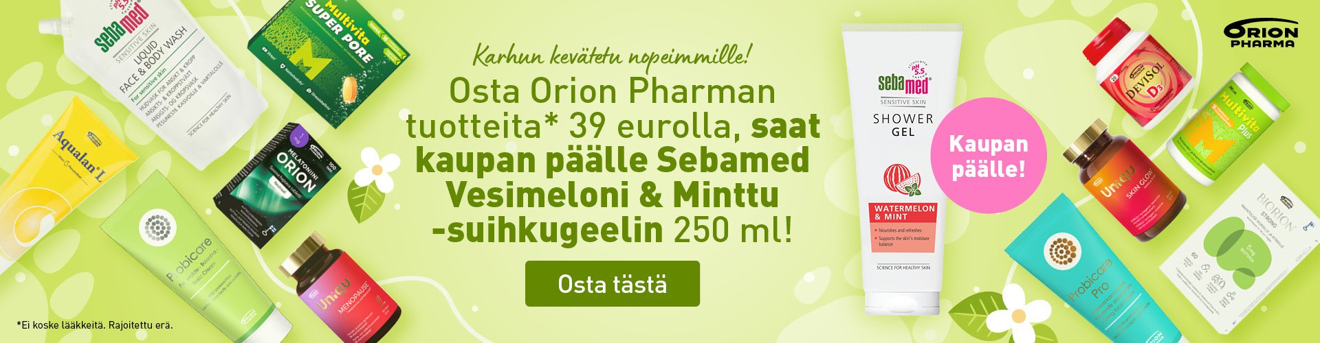 Lahja Orionin tuotteiden ostajalle!