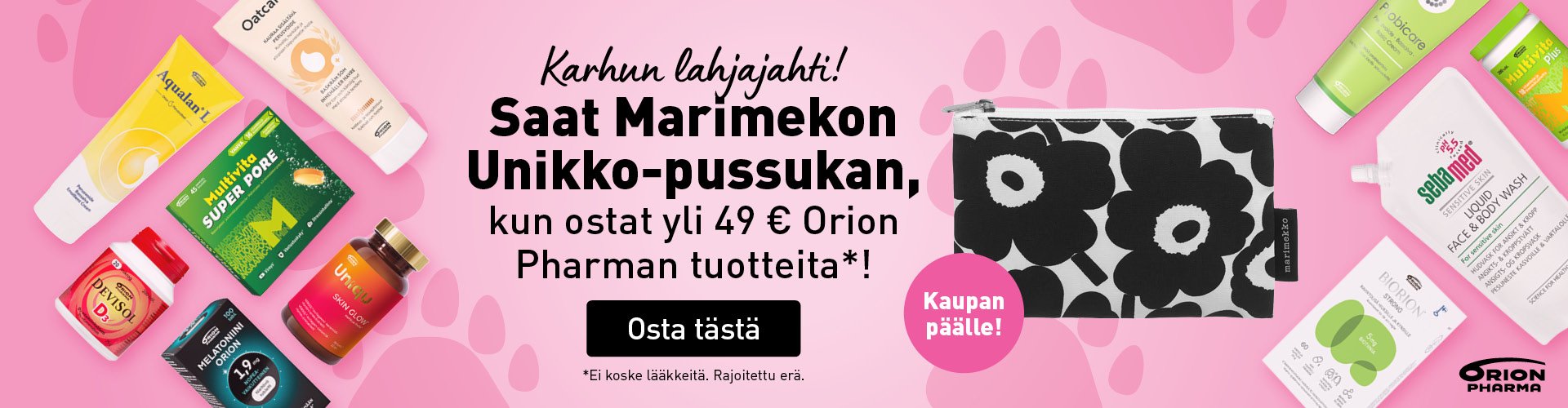 Orionin tuotteita halvalla ja lahjaksi Marimekon pussukka.
