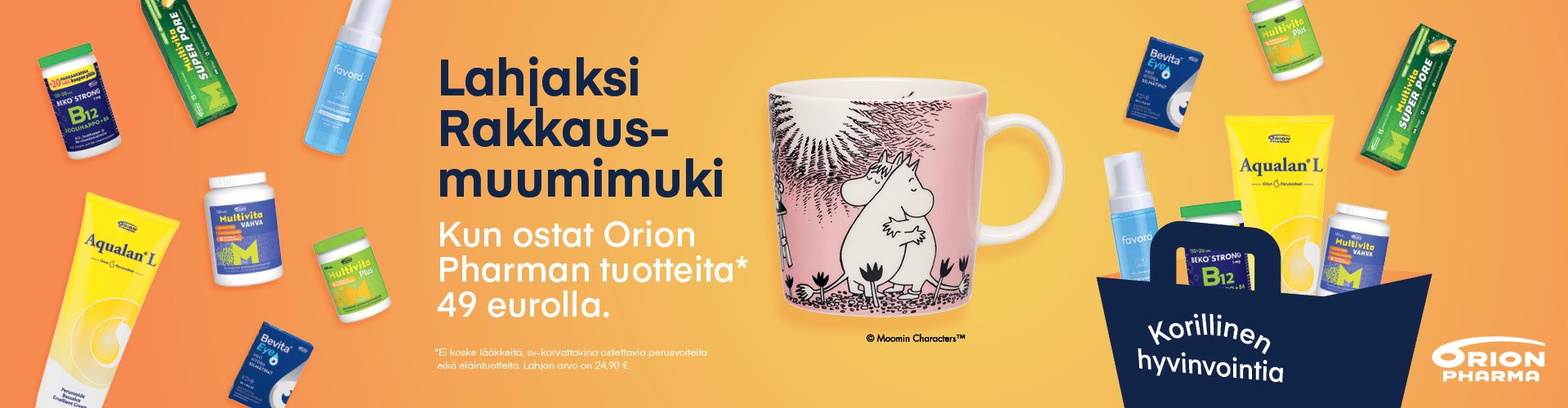 Osta Orionin tuotteita 49 eurolla saat lahjaksi Rakkaus-muumimukin.