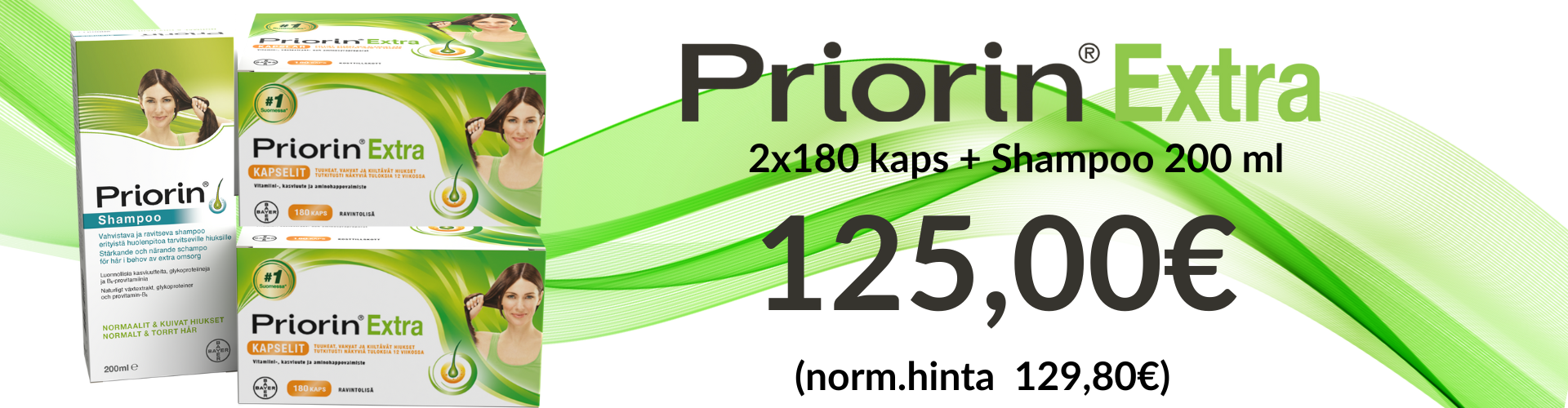 Priorin Extra + shampoo pohjahintaan.