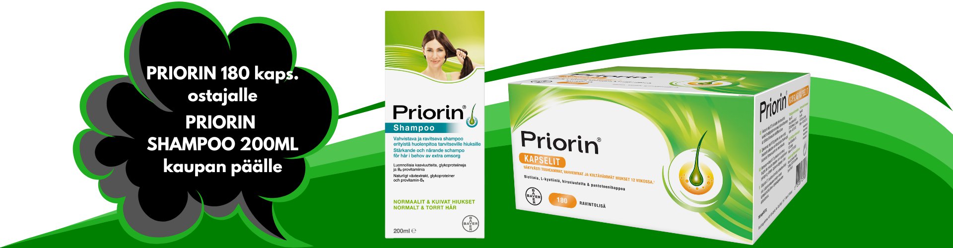 Priorin 180 kaps. halvalla ja shampoo kaupan päälle.