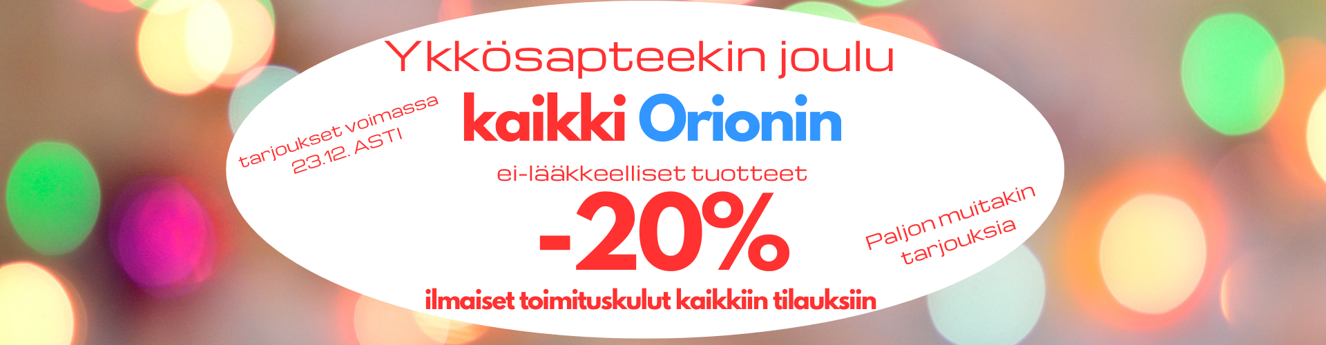 Orionin keräilykampanja 2024 kaikki 20% tarjous apteekki