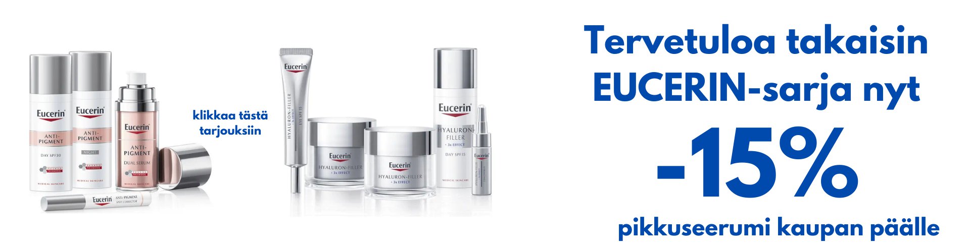 Eucerin tarjous -15% apteekki apteekkikosmetiikka