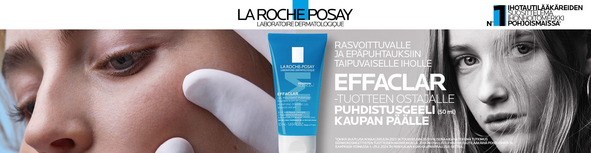 La Roche-Posay Effaclar tuotteen ostajalle puhdistusgeeli kaupan päälle